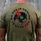 Skull No One Is Coming To Save You T-Shirt Men's Cool Statements Clothing Unique Gifts - Otakuforge