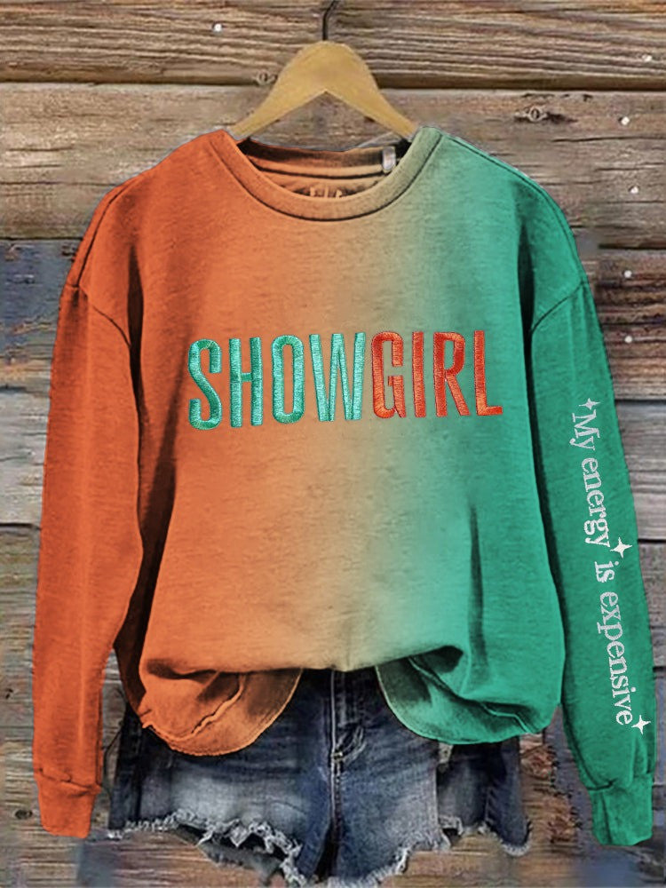Showgirl My Energy Is Expensive Sweatshirt 3D Print The Life Of A Showgirl Fan Merch Gifts - Otakuforge