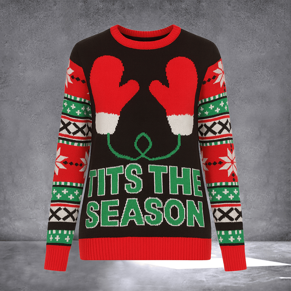 Tits The Season Ugly Christmas Sweater Funny Holiday Clothing Xmas Outfit Christmas Presents - Otakuforge
