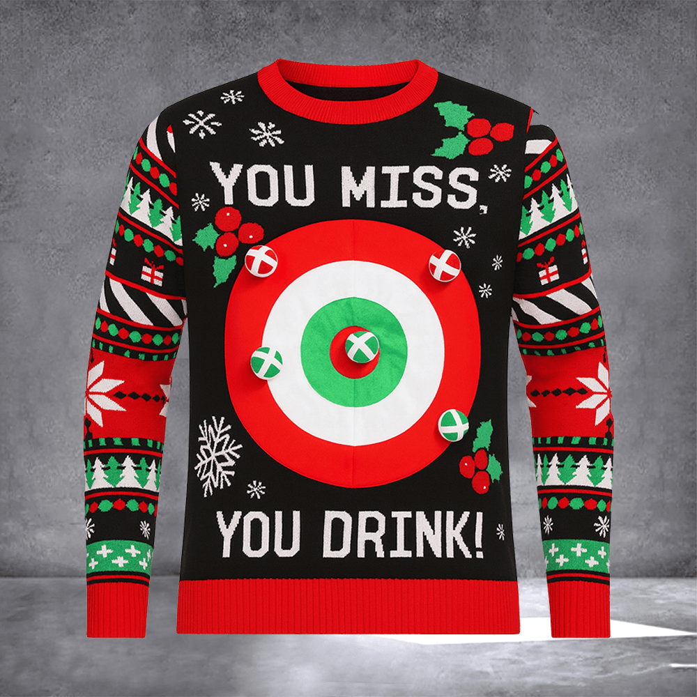 You Miss Your Drink Ugly Christmas Sweater Funny Target Board Pullover Holiday Gift Ideas - Otakuforge