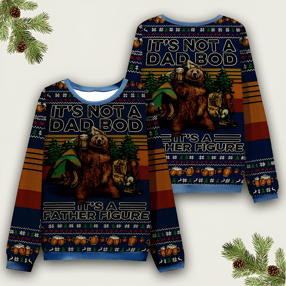 It's Not A Dad Bod Ugly Sweater Comfortable Shirt Xmas Clothing Christmas Gift For Him - Otakuforge