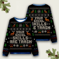 Your Excel Skills Are Trash Ugly Christmas Sweater Funny Xmas Merch Holiday Gifts For Coworkers - Otakuforge
