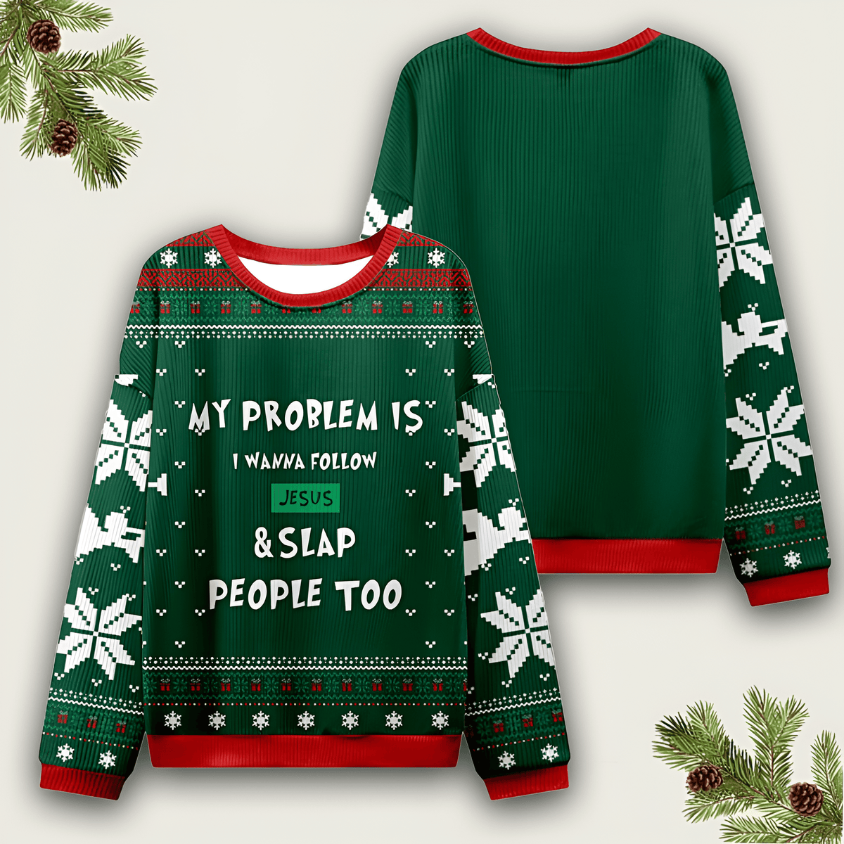 My Problem Is Ugly Sweater Faith Over Fear Shirt Jesus Apparel Christmas Gift Ideas - Otakuforge