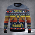 Part Time Hooker Ugly Christmas Sweater Funny Holiday Clothing Fishing Lovers Xmas Gifts - Otakuforge
