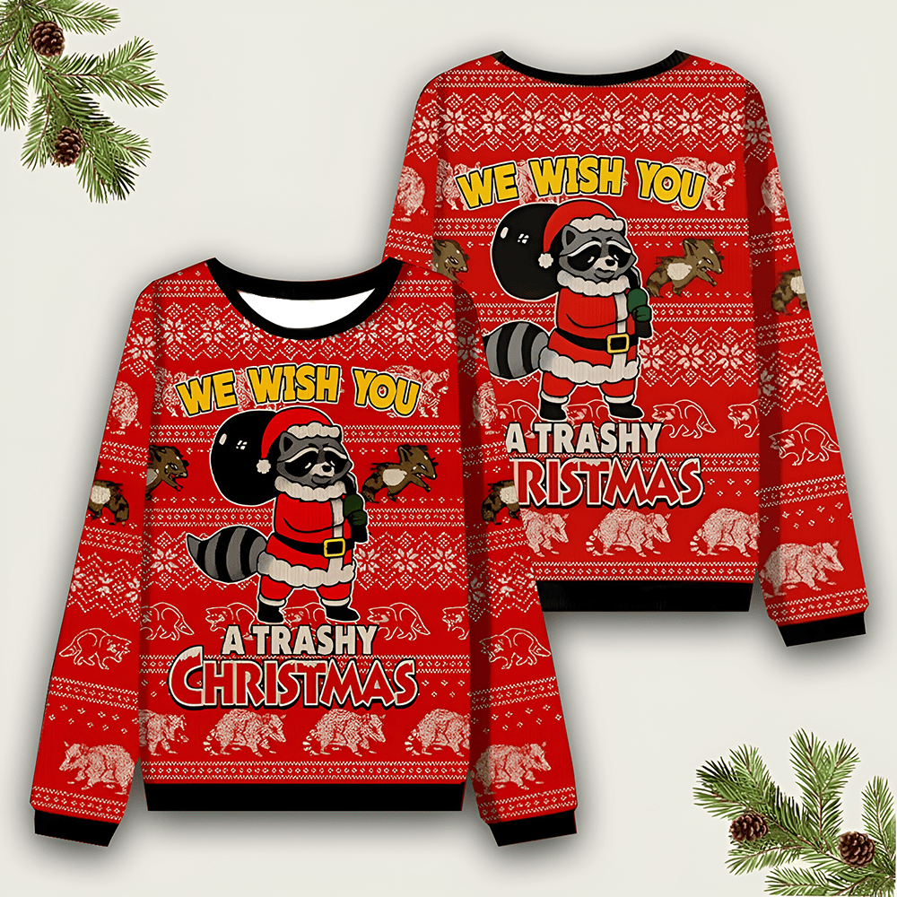 We Wish You A Trashy Ugly Christmas Sweater Xmas Apparel Best Christmas Gift For Her - Otakuforge