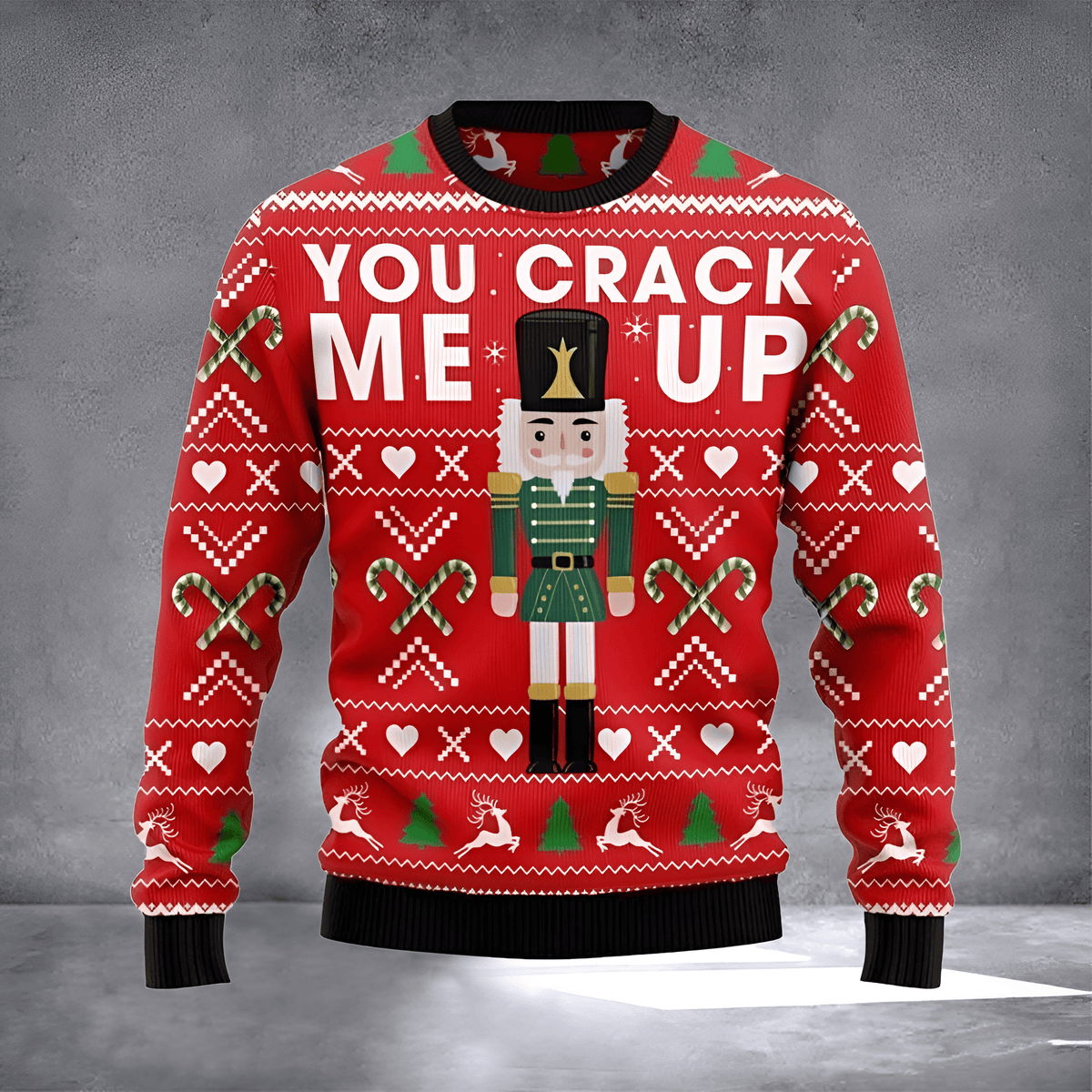 You Crack Me Up Nutcracker Ugly Christmas Sweater Unique Xmas Clothing Christmas Gift For Him - Otakuforge