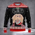 All I Want For Christmas Is You Ugly Christmas Sweater Winter Apparel Xmas Gifts For Him - Otakuforge