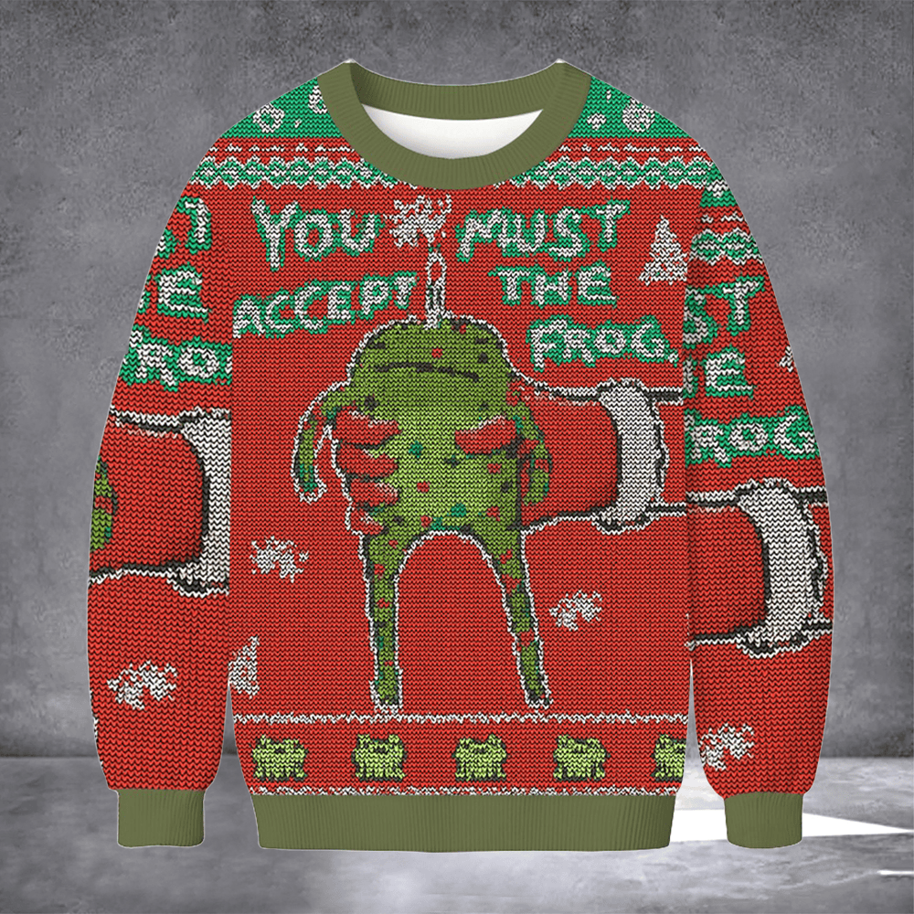 You Must Accept The Frog Ugly Christmas Sweater Casual Xmas Outfits Holiday Gift For Frog Lover - Otakuforge