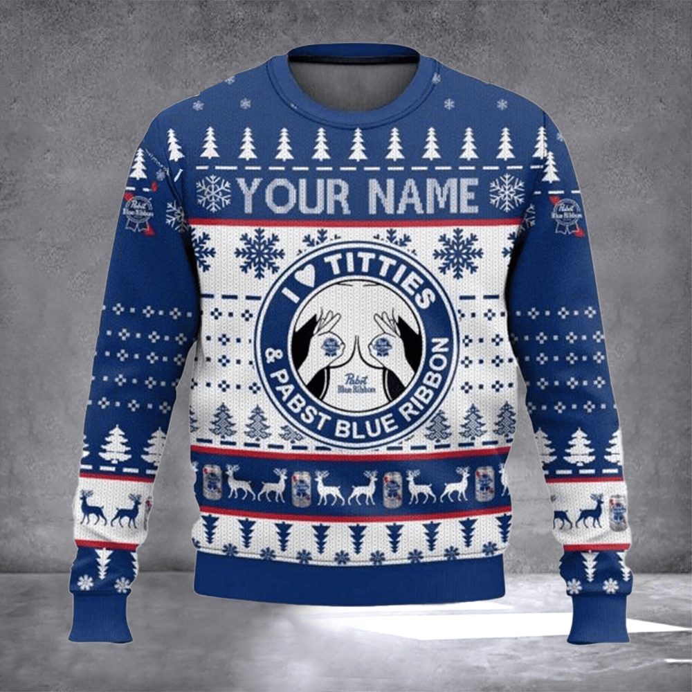 Custom I Love Tities And Pabst Blue Ribbon Ugly Christmas Sweater Funny Warm Clothes For Winter - Otakuforge