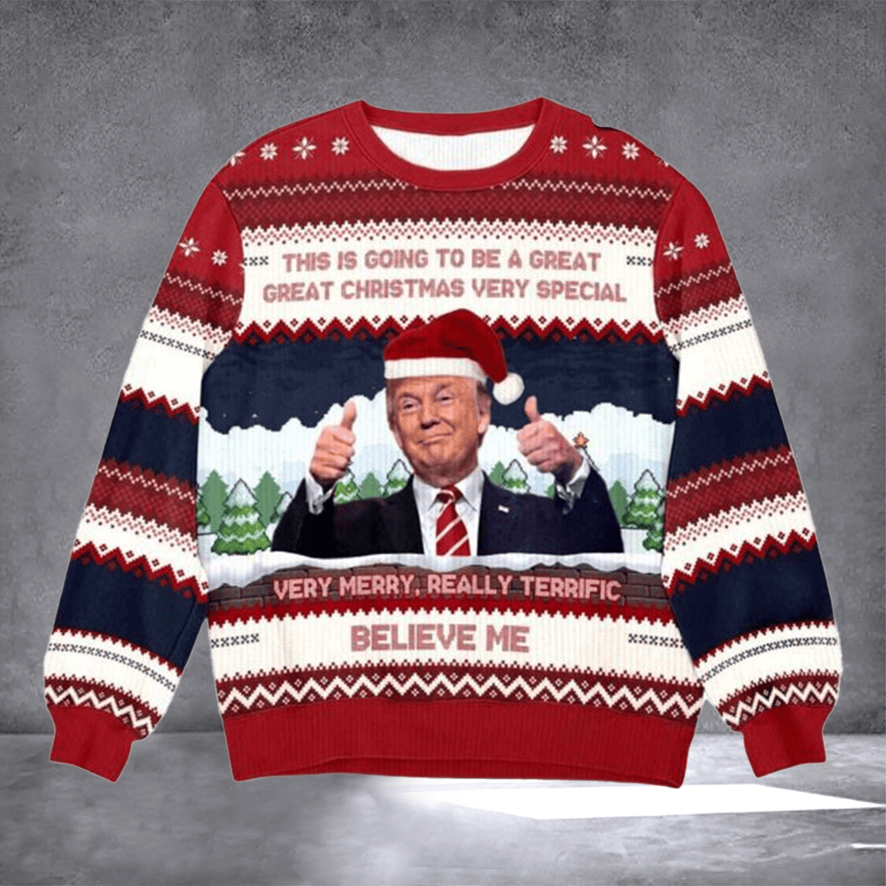 Trump Great Christmas Believe Me Ugly Christmas Sweater Funny Trump Clothing MAGA Xmas Gifts - Otakuforge