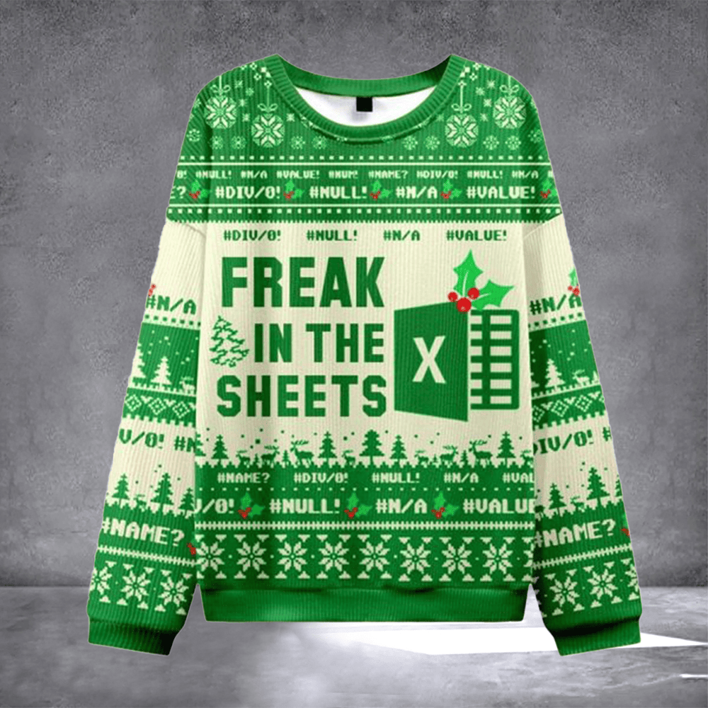 Excel Freak In The Sheets Ugly Christmas Sweater Festive Clothing Holiday Gift For Employees - Otakuforge