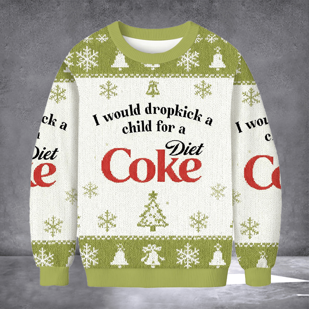 Dropkick A Child For A Diet Coke Ugly Christmas Sweater Hilarious Xmas Clothing Gifts Idea - Otakuforge