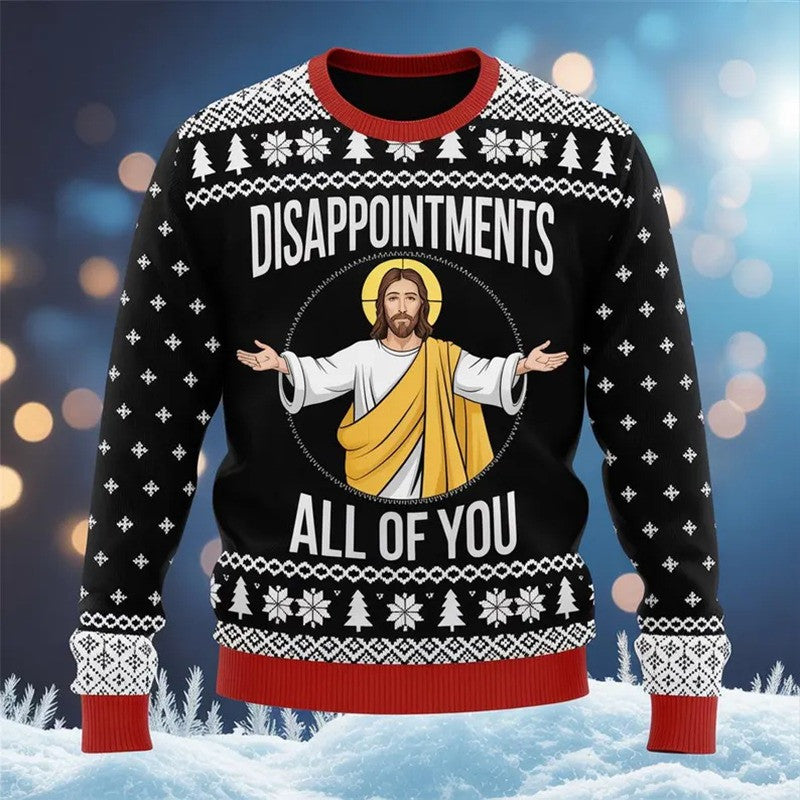 Disappointments All Of You Ugly Christmas Sweater Funny Jesus Sweater Christian Xmas Gifts - Otakuforge