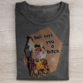 Ball Says You A Bitch T-Shirt Funny Wizard Meme Shirt Gifts For Best Friends - Otakuforge