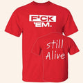 Jarren Duran Fck Em Still Alive T-Shirt Jarren Duran Maga Shirt Fan Merch Gifts - Otakuforge