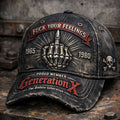Fuck Your Feelings Proud Member Generation X Hat Badass Generation Best Gifts For Gen X - Otakuforge