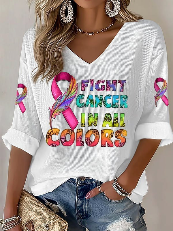 Fight Cancer In All Colors V-Neck Long Sleeve Shirt Cancer Awareness Clothing Gifts For Women - Otakuforge