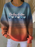 Mental Health Awareness Merch One Day At A Time Sweatshirt Best Gifts For Friends - Otakuforge