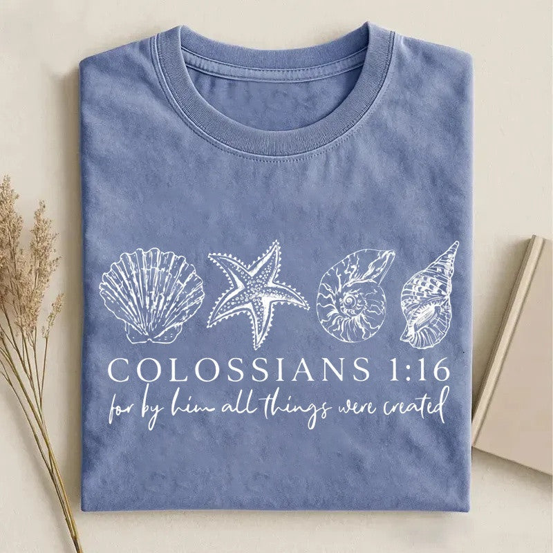 Colossians 1'16 Seashell Bible Verse T-Shirt Christian Merch Gift For Bible Verse Lovers - Otakuforge