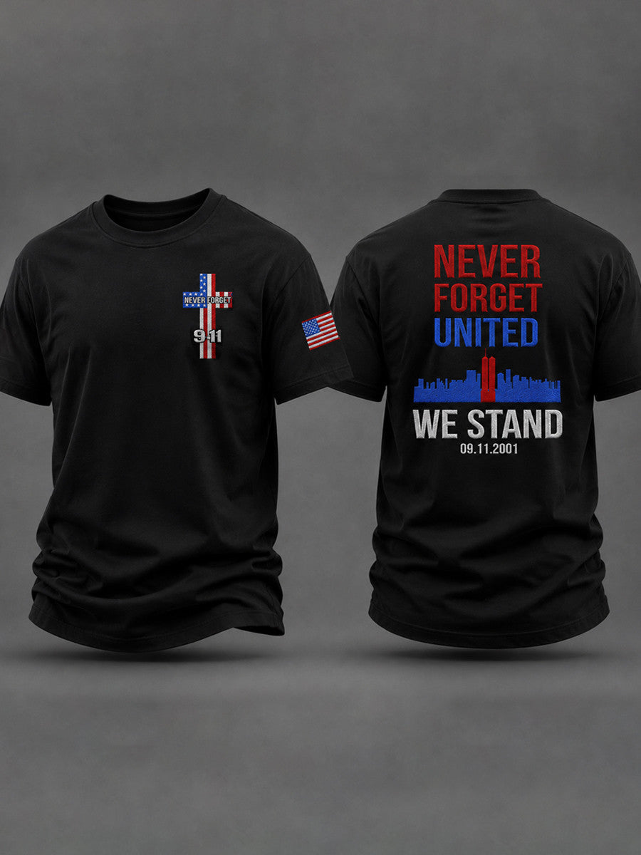 Never Forget United We Stand T-Shirt 09 11 2001 Twin Towers American Cross Merch - Otakuforge