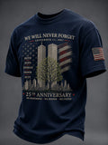 We Will Never Forget September 11 2001 T-Shirt 25th Anniversary Remember Honor United Merch - Otakuforge