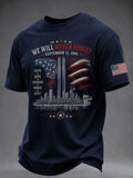We Will Never Forget September 11 2001 T-Shirt Faith Hope Courage Honor Duty Merch - Otakuforge