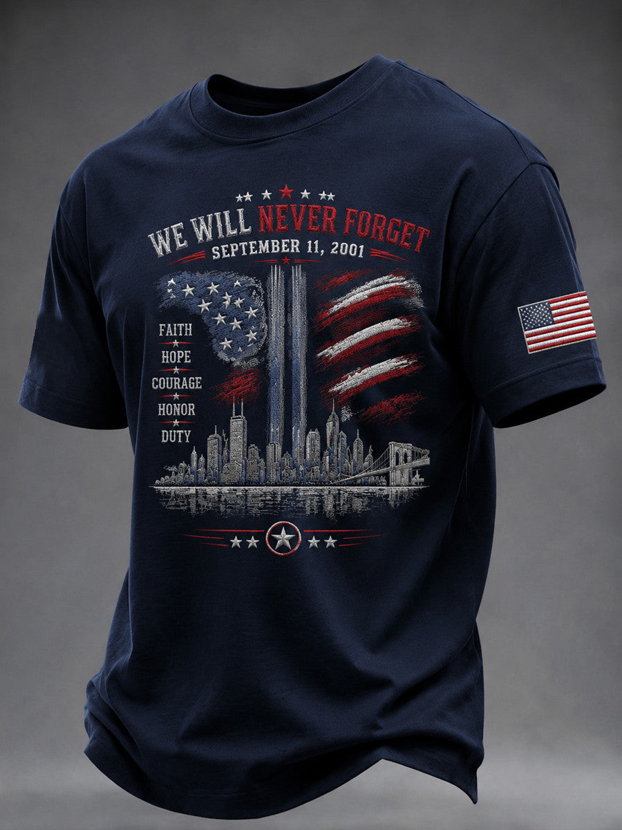 We Will Never Forget September 11 2001 T-Shirt Faith Hope Courage Honor Duty Merch - Otakuforge