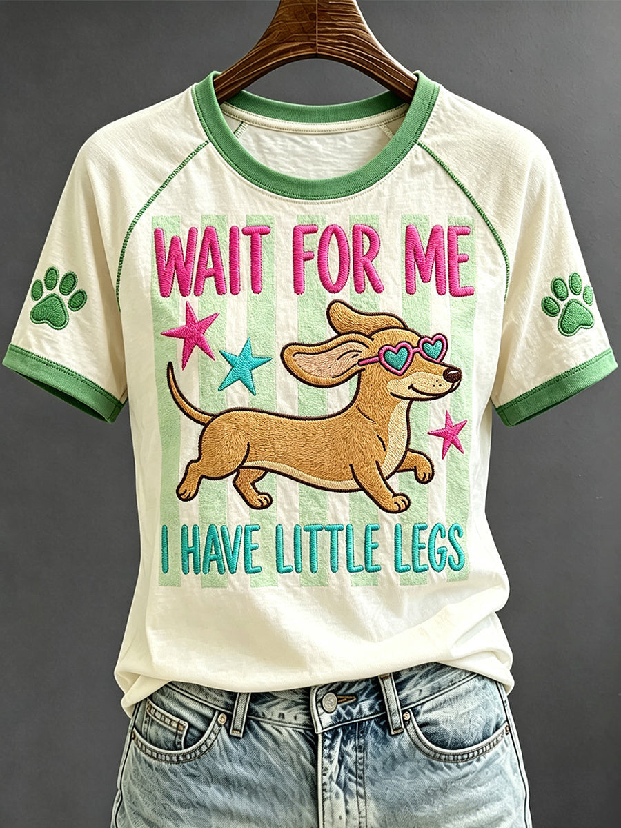 Wait For Me I Have Little Legs T-Shirt Funny Dachshund Clothes Gift For Friend - Otakuforge