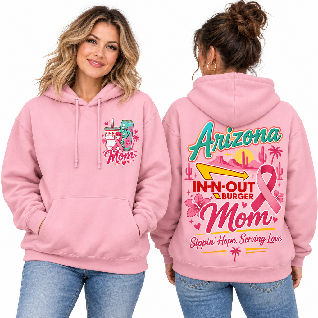 Arizona In N Out Pink Ribbon Mom Hoodie NTH1 for Breast Cancer Awareness Supporters 2