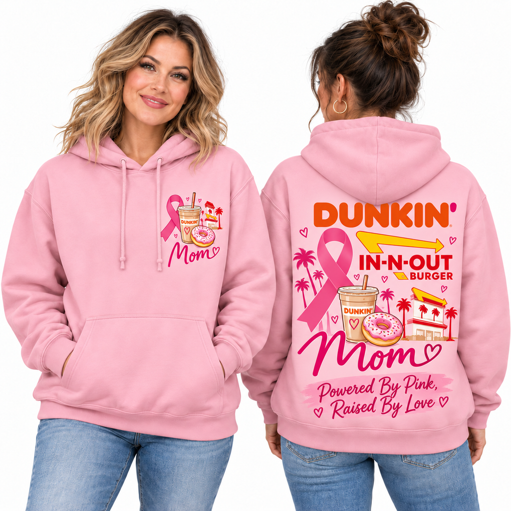 Dunkin In N Out Pink Ribbon Mom Hoodie NTH1 for Breast Cancer Awareness Supporters 2