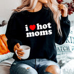 I Love Hot Moms Hoodie Danny Duncan I Love Hot Moms Hoodie Gifts - Otakuforge