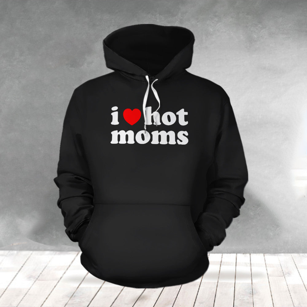 I Love Hot Moms Hoodie Danny Duncan I Love Hot Moms Hoodie Gifts - Otakuforge