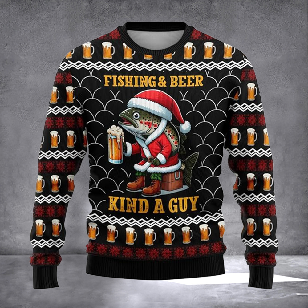 Fishing And Beer Kind A Guy Ugly Christmas Sweater Xmas Clothing Christmas Vacation Apparel