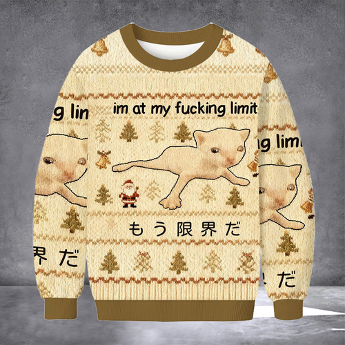 Cat I_m At My Fcking Limit Ugly Christmas Sweater Hilarious Quote Sweater Cat Lover Xmas Gifts