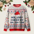 Obligatory Holiday Spirit Ugly Christmas Sweater Christmas Day Outfit Xmas Apparel Gifts.png