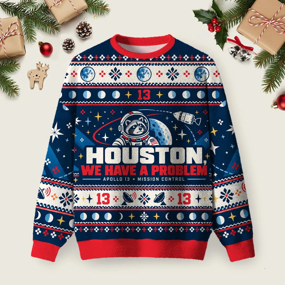 Houston We Have A Problem Ugly Christmas Sweater Xmas Party Outfits Christmas Clothes.png