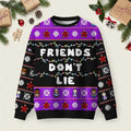 Friend Don_t Lie Ugly Christmas Sweater Xmas Clothing Ideas Winter Apparel Christmas Gifts.jpeg