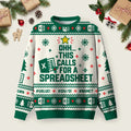 Ohh This Calls For A Spreadsheet Ugly Christmas Sweater Workplace Meme Christmas Pullover.png