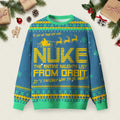 Nuke The Naughty List Ugly Christmas Sweater Festive Outfits Ideas Xmas Presents Ideas.jpeg