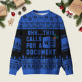 Ohh This Calls For A Document Night Mode Ugly Christmas Sweater Funny Winter Clothing Ideas Gifts