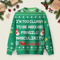 I�m Too Clumsy To Be Around Ugly Christmas Sweater Christmas Clothing Xmas Attire Gifts.jpeg