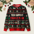 Family Tech Support Ugly Christmas Sweater Funny Xmas Outfits Ideas Christmas Gifts.png