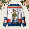 Talk To Me Goose Ugly Christmas Sweater Funny Xmas Clothing Ideas Holiday Apparel Gifts