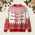 To Be Is To Do Ugly Christmas Sweater Family Christmas Clothes Xmas Apparel Presents.jpeg
