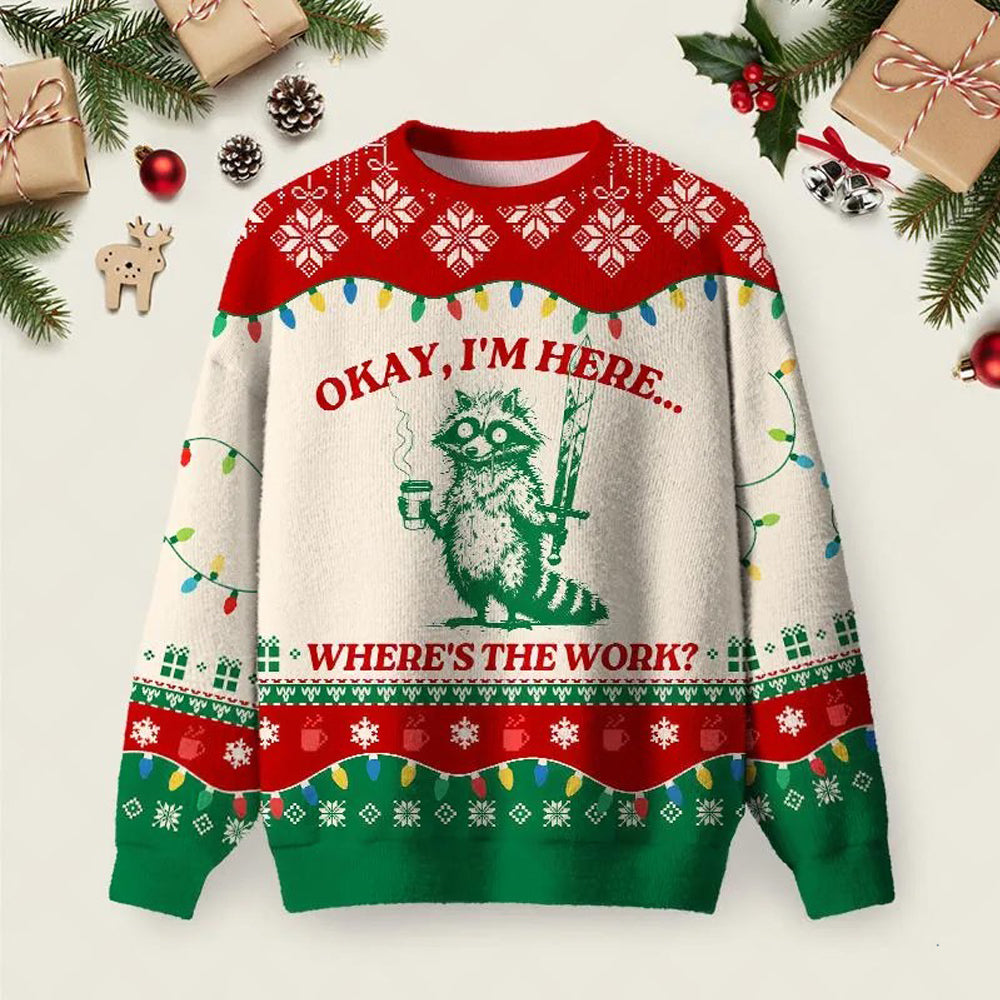 Raccoon Okay I_m Here Ugly Christmas Sweater Holiday Outfits Ideas Christmas Presents.jpeg