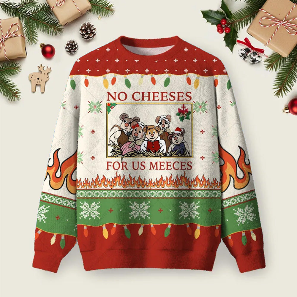 No Cheeses For Us Meece Ugly Christmas Sweater Christmas Warm Clothes Xmas Presents