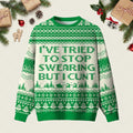 Ive Tried To Stop Swearing Ugly Christmas Sweater Christmas Clothes Xmas Apparel Gifts