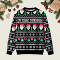 Im Tired Tomorrow Ugly Christmas Sweater Christmas Vacation Apparel Xmas Attire Gifts