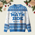 Come To The Math Side We Have Pi Ugly Christmas Sweater Xmas Outfit Gifts For STEM Students
