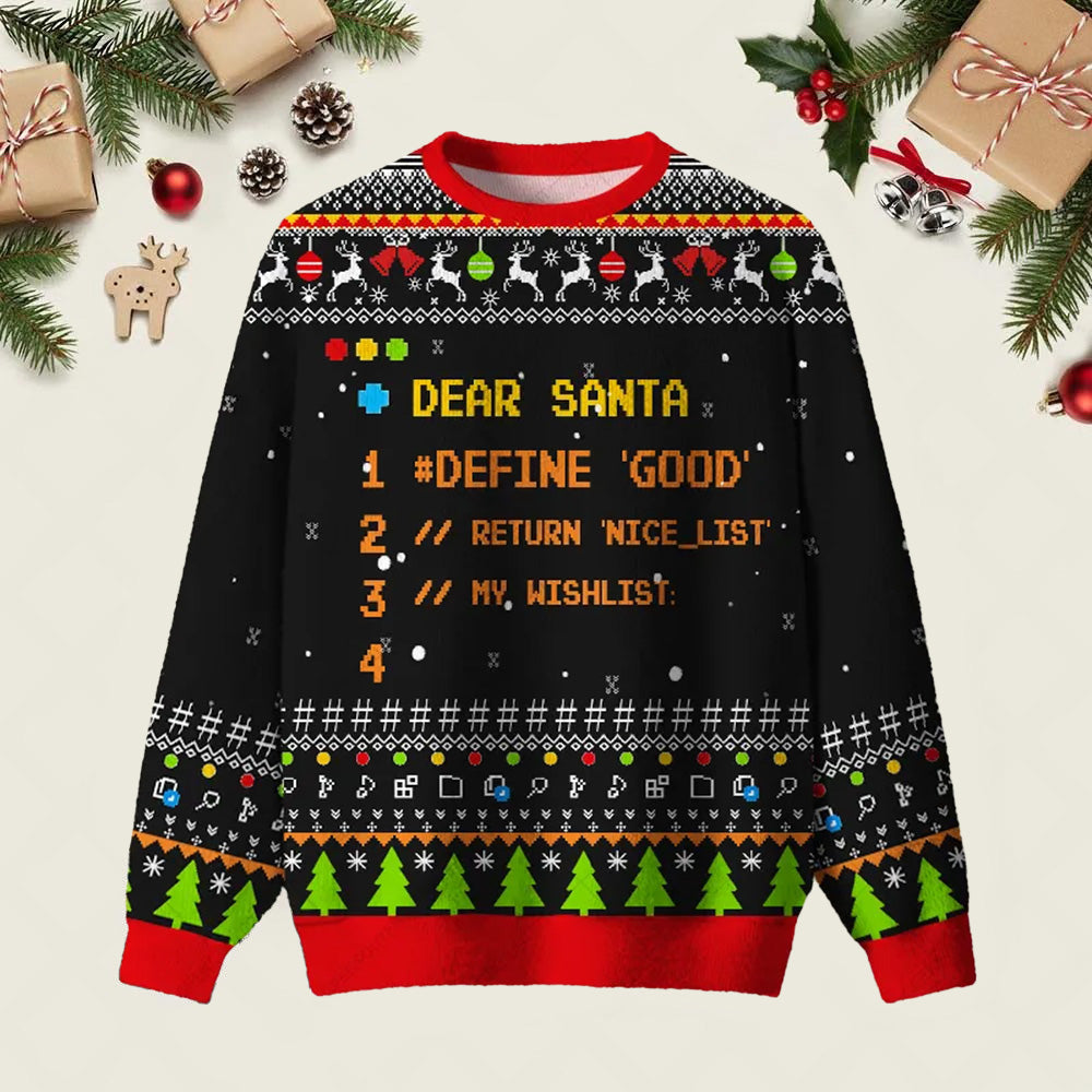 Dear Santa Define Good Ugly Christmas Sweater Holiday Christmas Sweaters Gifts For Friends